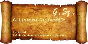 Gyileszku Szilamér névjegykártya